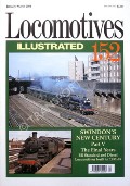 Locomotives Illustrated no. 152 - Swindon's New Century Part V The Final Years - BR Standard and Diesel Locomotives Built in 1951-65 by STEPHENSON, Brian (ed.)